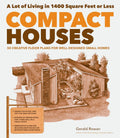 Compact Houses: 50 Creative Floor Plans for Small Homes M7438